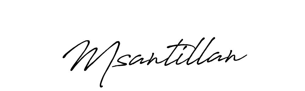 Design your own signature with our free online signature maker. With this signature software, you can create a handwritten (Antro_Vectra_Bolder) signature for name Msantillan. Msantillan signature style 7 images and pictures png