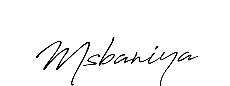 Create a beautiful signature design for name Msbaniya. With this signature (Antro_Vectra_Bolder) fonts, you can make a handwritten signature for free. Msbaniya signature style 7 images and pictures png