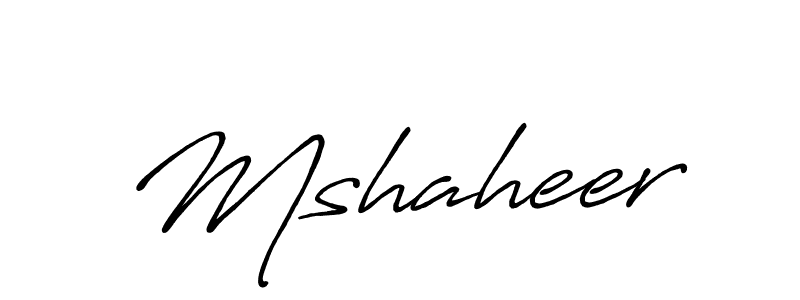 Use a signature maker to create a handwritten signature online. With this signature software, you can design (Antro_Vectra_Bolder) your own signature for name Mshaheer. Mshaheer signature style 7 images and pictures png