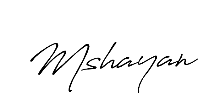 Design your own signature with our free online signature maker. With this signature software, you can create a handwritten (Antro_Vectra_Bolder) signature for name Mshayan. Mshayan signature style 7 images and pictures png