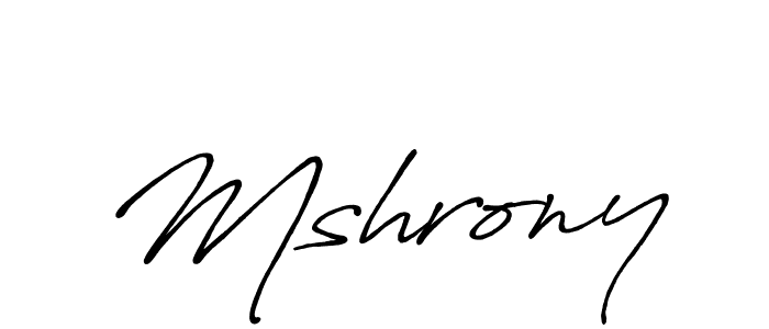 How to make Mshrony signature? Antro_Vectra_Bolder is a professional autograph style. Create handwritten signature for Mshrony name. Mshrony signature style 7 images and pictures png