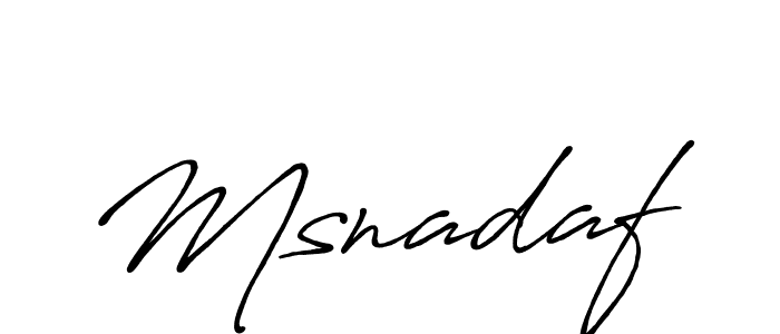 Msnadaf stylish signature style. Best Handwritten Sign (Antro_Vectra_Bolder) for my name. Handwritten Signature Collection Ideas for my name Msnadaf. Msnadaf signature style 7 images and pictures png