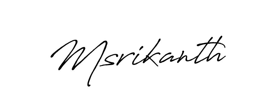 Also we have Msrikanth name is the best signature style. Create professional handwritten signature collection using Antro_Vectra_Bolder autograph style. Msrikanth signature style 7 images and pictures png