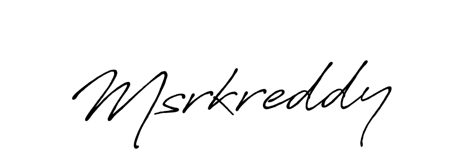 Use a signature maker to create a handwritten signature online. With this signature software, you can design (Antro_Vectra_Bolder) your own signature for name Msrkreddy. Msrkreddy signature style 7 images and pictures png