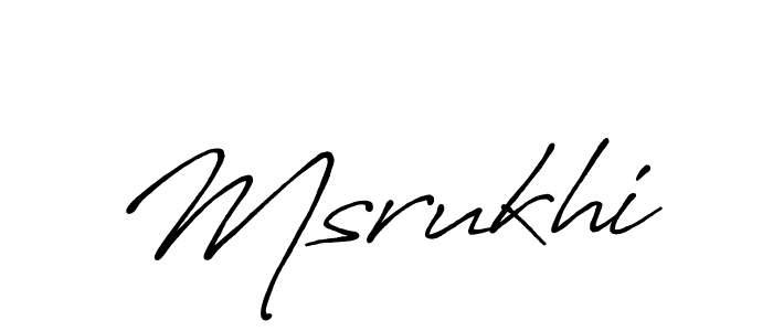 Msrukhi stylish signature style. Best Handwritten Sign (Antro_Vectra_Bolder) for my name. Handwritten Signature Collection Ideas for my name Msrukhi. Msrukhi signature style 7 images and pictures png