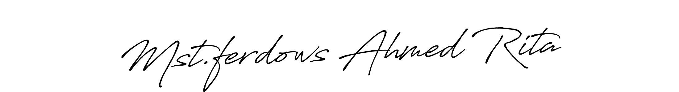 Also we have Mst.ferdows Ahmed Rita name is the best signature style. Create professional handwritten signature collection using Antro_Vectra_Bolder autograph style. Mst.ferdows Ahmed Rita signature style 7 images and pictures png