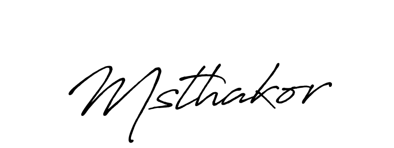 Also You can easily find your signature by using the search form. We will create Msthakor name handwritten signature images for you free of cost using Antro_Vectra_Bolder sign style. Msthakor signature style 7 images and pictures png