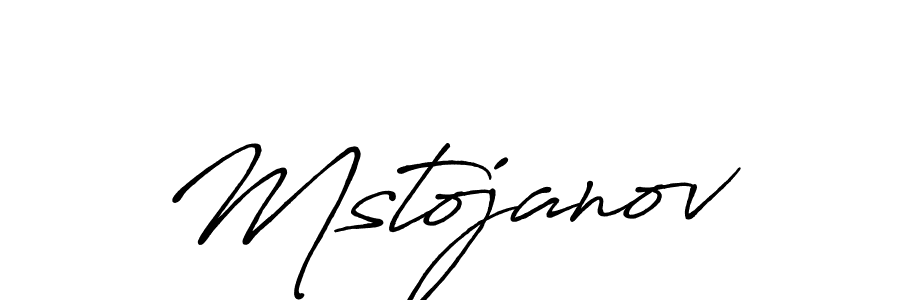 Create a beautiful signature design for name Mstojanov. With this signature (Antro_Vectra_Bolder) fonts, you can make a handwritten signature for free. Mstojanov signature style 7 images and pictures png