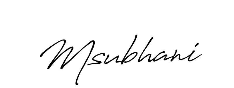 How to make Msubhani name signature. Use Antro_Vectra_Bolder style for creating short signs online. This is the latest handwritten sign. Msubhani signature style 7 images and pictures png