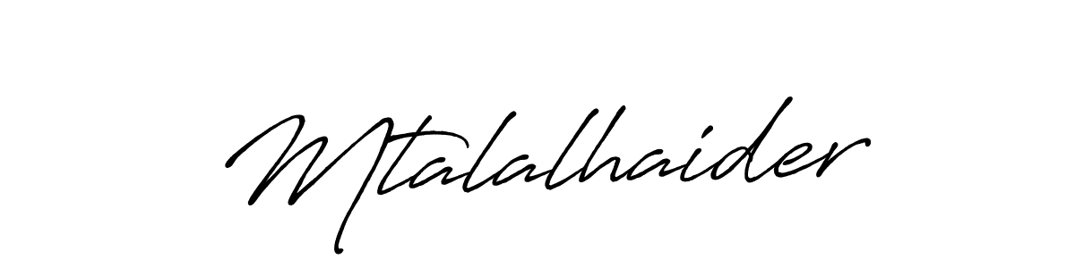 Once you've used our free online signature maker to create your best signature Antro_Vectra_Bolder style, it's time to enjoy all of the benefits that Mtalalhaider name signing documents. Mtalalhaider signature style 7 images and pictures png