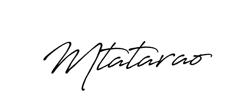 Also You can easily find your signature by using the search form. We will create Mtatarao name handwritten signature images for you free of cost using Antro_Vectra_Bolder sign style. Mtatarao signature style 7 images and pictures png