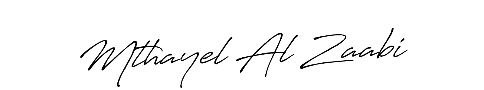 Make a beautiful signature design for name Mthayel Al Zaabi. With this signature (Antro_Vectra_Bolder) style, you can create a handwritten signature for free. Mthayel Al Zaabi signature style 7 images and pictures png