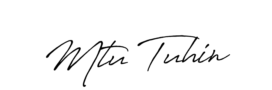 Also we have Mtu Tuhin name is the best signature style. Create professional handwritten signature collection using Antro_Vectra_Bolder autograph style. Mtu Tuhin signature style 7 images and pictures png