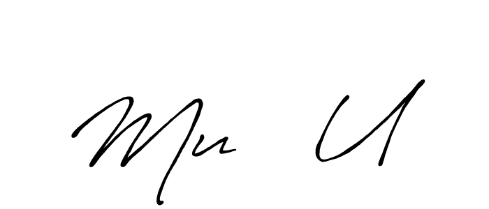 How to make Mu س U name signature. Use Antro_Vectra_Bolder style for creating short signs online. This is the latest handwritten sign. Mu س U signature style 7 images and pictures png