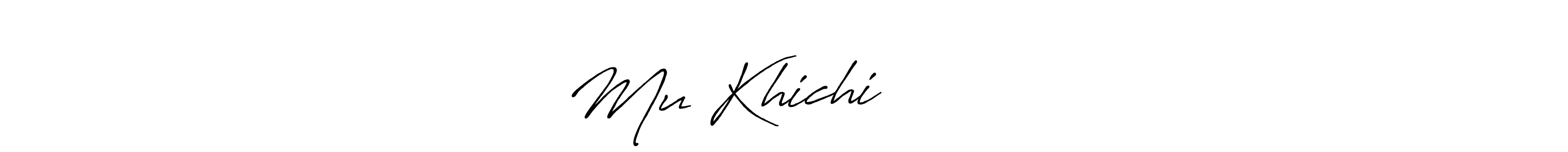 Once you've used our free online signature maker to create your best signature Antro_Vectra_Bolder style, it's time to enjoy all of the benefits that Mu Khichi କହିବିନି name signing documents. Mu Khichi କହିବିନି signature style 7 images and pictures png