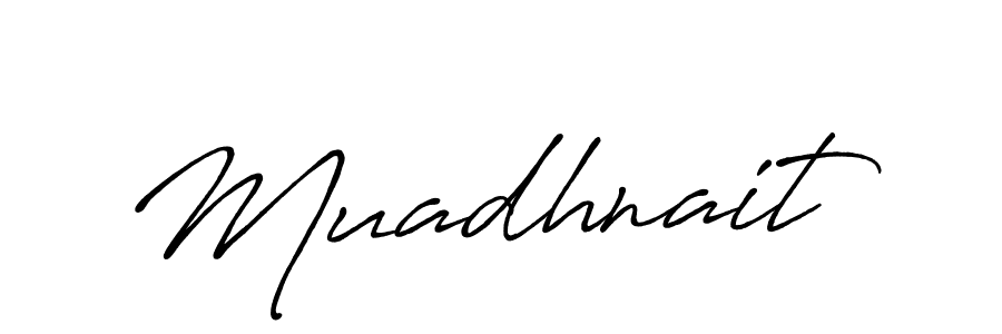 Design your own signature with our free online signature maker. With this signature software, you can create a handwritten (Antro_Vectra_Bolder) signature for name Muadhnait. Muadhnait signature style 7 images and pictures png