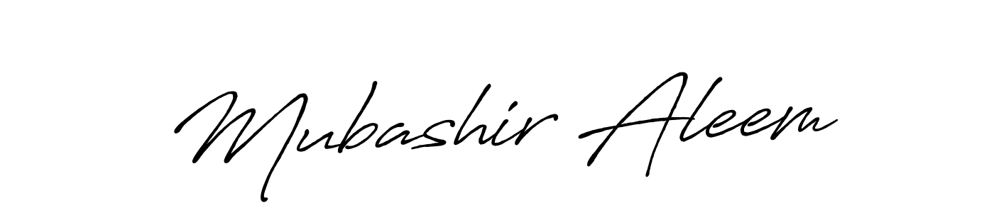 Design your own signature with our free online signature maker. With this signature software, you can create a handwritten (Antro_Vectra_Bolder) signature for name Mubashir Aleem. Mubashir Aleem signature style 7 images and pictures png