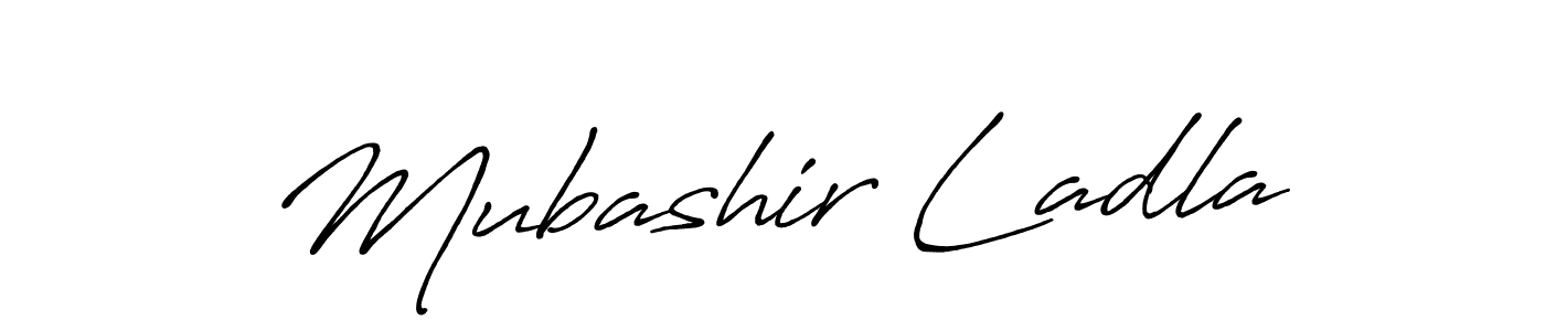 How to make Mubashir Ladla name signature. Use Antro_Vectra_Bolder style for creating short signs online. This is the latest handwritten sign. Mubashir Ladla signature style 7 images and pictures png