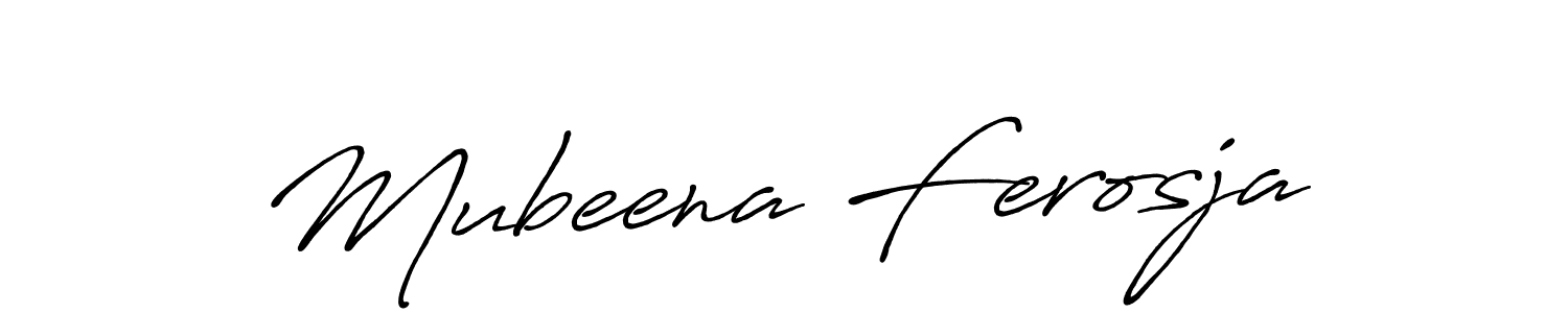 Use a signature maker to create a handwritten signature online. With this signature software, you can design (Antro_Vectra_Bolder) your own signature for name Mubeena Ferosja. Mubeena Ferosja signature style 7 images and pictures png