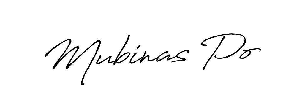 How to make Mubinas Po signature? Antro_Vectra_Bolder is a professional autograph style. Create handwritten signature for Mubinas Po name. Mubinas Po signature style 7 images and pictures png