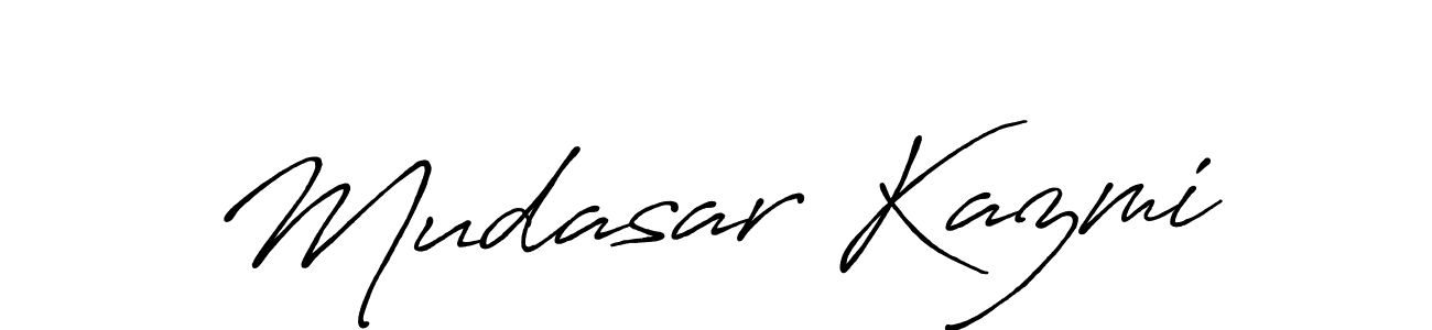 Make a beautiful signature design for name Mudasar Kazmi. With this signature (Antro_Vectra_Bolder) style, you can create a handwritten signature for free. Mudasar Kazmi signature style 7 images and pictures png