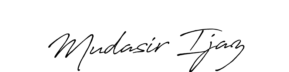 Create a beautiful signature design for name Mudasir Ijaz. With this signature (Antro_Vectra_Bolder) fonts, you can make a handwritten signature for free. Mudasir Ijaz signature style 7 images and pictures png