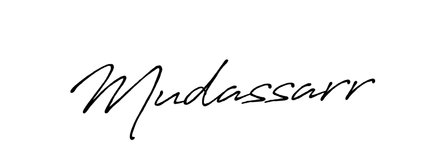 Make a beautiful signature design for name Mudassarr. With this signature (Antro_Vectra_Bolder) style, you can create a handwritten signature for free. Mudassarr signature style 7 images and pictures png