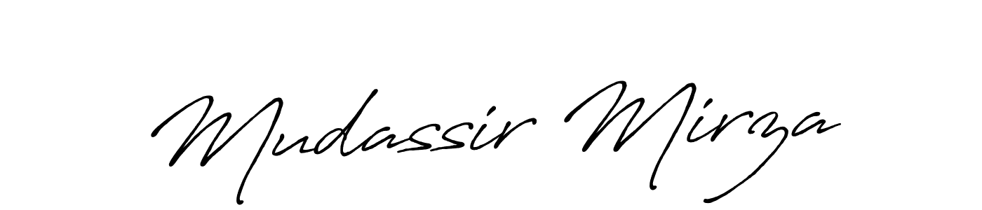 Design your own signature with our free online signature maker. With this signature software, you can create a handwritten (Antro_Vectra_Bolder) signature for name Mudassir Mirza. Mudassir Mirza signature style 7 images and pictures png