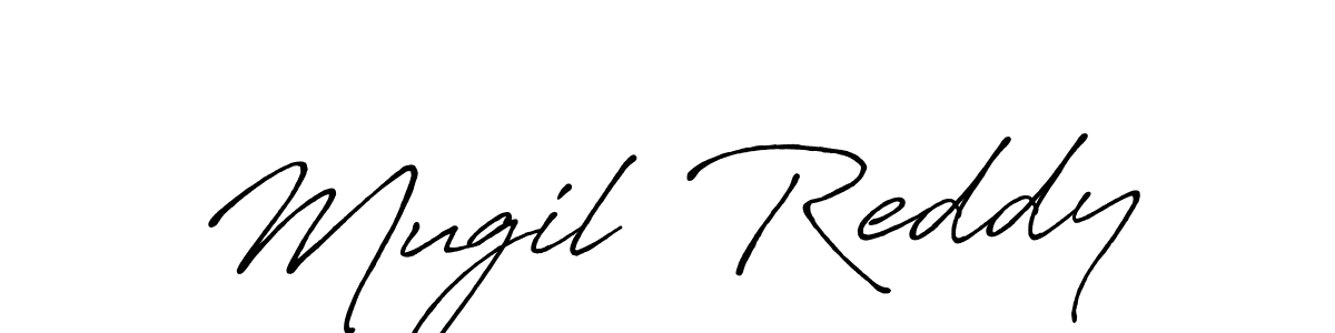 Use a signature maker to create a handwritten signature online. With this signature software, you can design (Antro_Vectra_Bolder) your own signature for name Mugil  Reddy. Mugil  Reddy signature style 7 images and pictures png