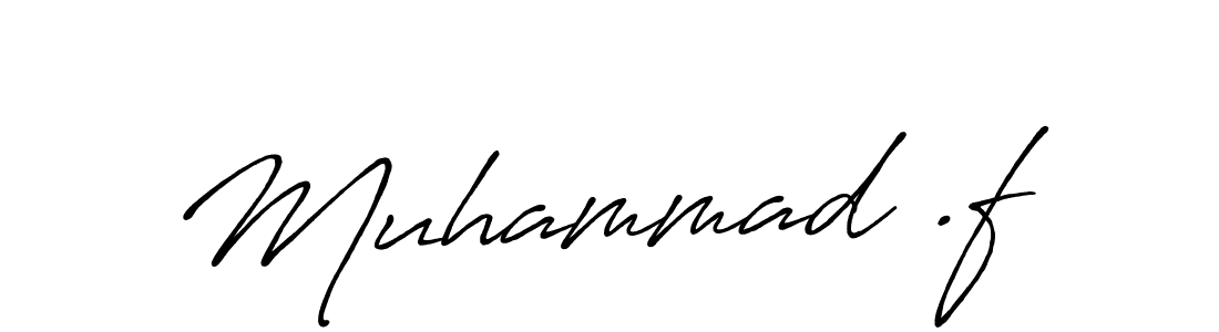 Once you've used our free online signature maker to create your best signature Antro_Vectra_Bolder style, it's time to enjoy all of the benefits that Muhammad .f name signing documents. Muhammad .f signature style 7 images and pictures png