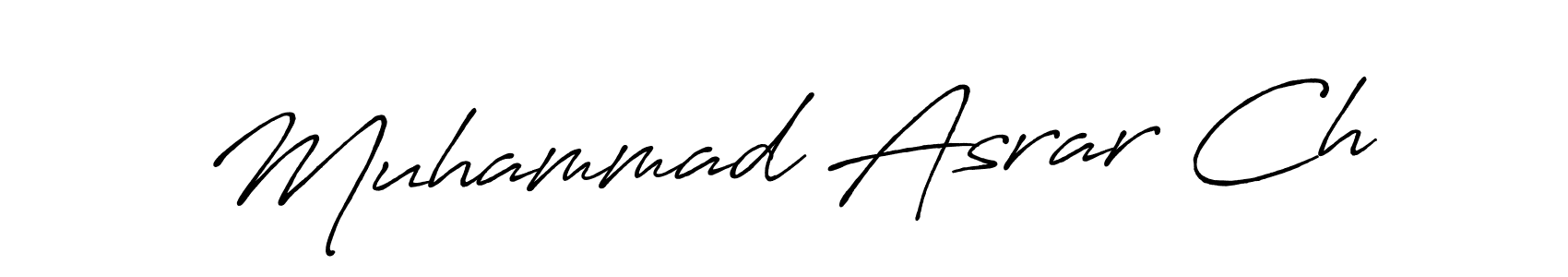 Muhammad Asrar Ch stylish signature style. Best Handwritten Sign (Antro_Vectra_Bolder) for my name. Handwritten Signature Collection Ideas for my name Muhammad Asrar Ch. Muhammad Asrar Ch signature style 7 images and pictures png
