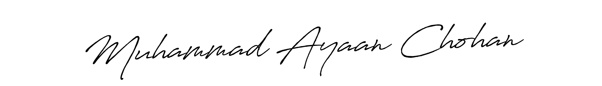 How to make Muhammad Ayaan Chohan name signature. Use Antro_Vectra_Bolder style for creating short signs online. This is the latest handwritten sign. Muhammad Ayaan Chohan signature style 7 images and pictures png