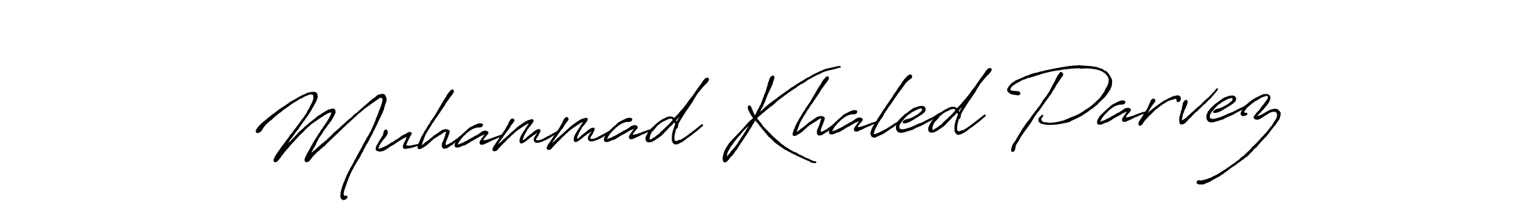 Make a beautiful signature design for name Muhammad Khaled Parvez. With this signature (Antro_Vectra_Bolder) style, you can create a handwritten signature for free. Muhammad Khaled Parvez signature style 7 images and pictures png