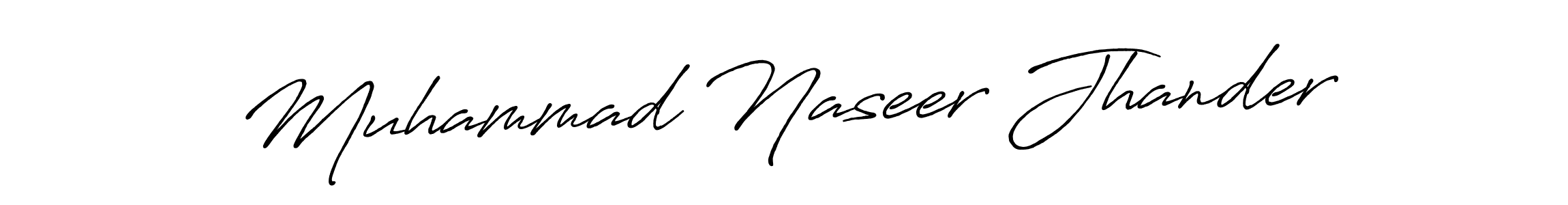 Once you've used our free online signature maker to create your best signature Antro_Vectra_Bolder style, it's time to enjoy all of the benefits that Muhammad Naseer Jhander name signing documents. Muhammad Naseer Jhander signature style 7 images and pictures png