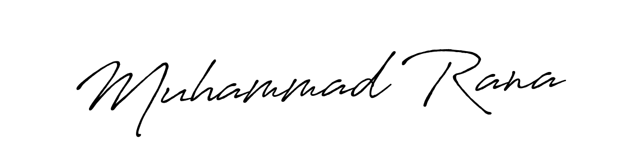 Design your own signature with our free online signature maker. With this signature software, you can create a handwritten (Antro_Vectra_Bolder) signature for name Muhammad Rana. Muhammad Rana signature style 7 images and pictures png