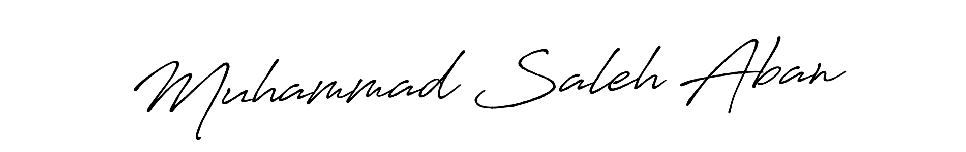 You should practise on your own different ways (Antro_Vectra_Bolder) to write your name (Muhammad Saleh Aban) in signature. don't let someone else do it for you. Muhammad Saleh Aban signature style 7 images and pictures png