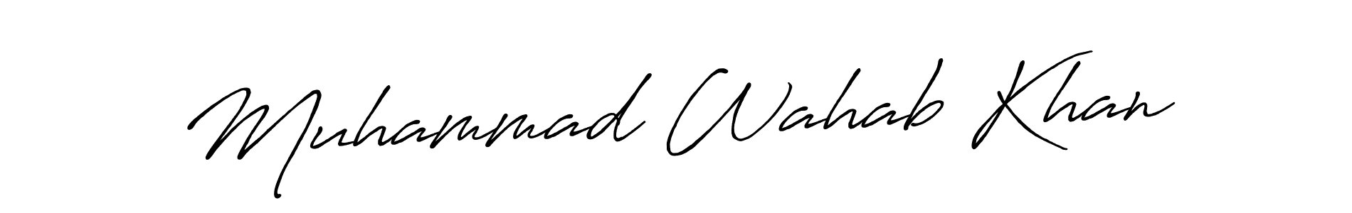 You should practise on your own different ways (Antro_Vectra_Bolder) to write your name (Muhammad Wahab Khan) in signature. don't let someone else do it for you. Muhammad Wahab Khan signature style 7 images and pictures png