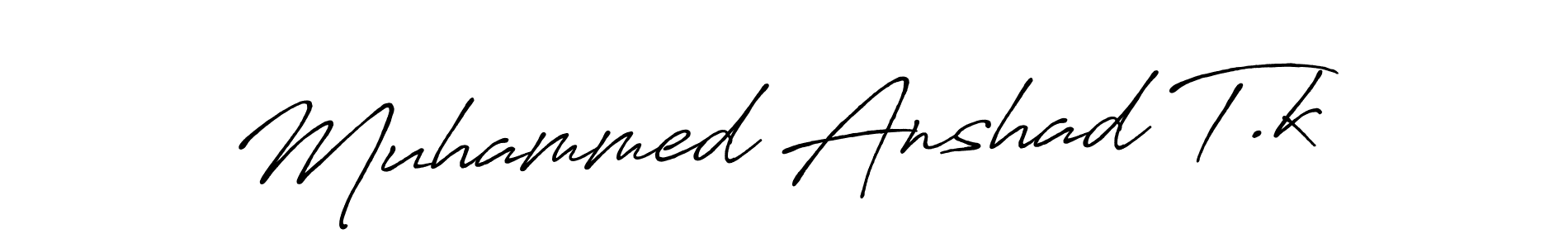 Also You can easily find your signature by using the search form. We will create Muhammed Anshad T.k name handwritten signature images for you free of cost using Antro_Vectra_Bolder sign style. Muhammed Anshad T.k signature style 7 images and pictures png