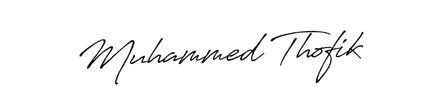 How to make Muhammed Thofik name signature. Use Antro_Vectra_Bolder style for creating short signs online. This is the latest handwritten sign. Muhammed Thofik signature style 7 images and pictures png