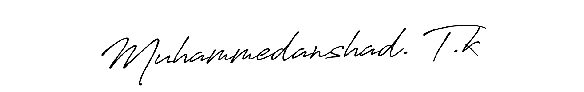 Design your own signature with our free online signature maker. With this signature software, you can create a handwritten (Antro_Vectra_Bolder) signature for name Muhammedanshad. T.k. Muhammedanshad. T.k signature style 7 images and pictures png