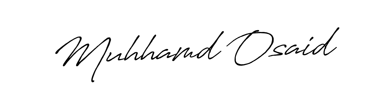 Use a signature maker to create a handwritten signature online. With this signature software, you can design (Antro_Vectra_Bolder) your own signature for name Muhhamd Osaid. Muhhamd Osaid signature style 7 images and pictures png