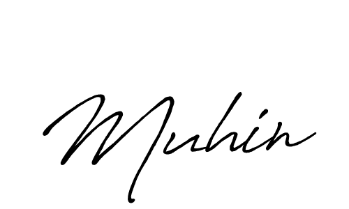 Make a beautiful signature design for name Muhin. With this signature (Antro_Vectra_Bolder) style, you can create a handwritten signature for free. Muhin signature style 7 images and pictures png