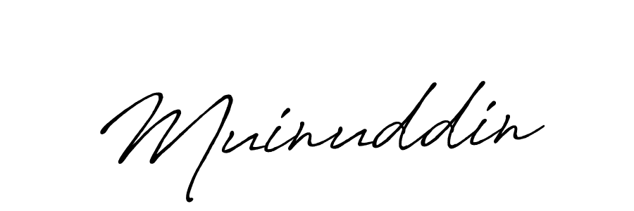 Use a signature maker to create a handwritten signature online. With this signature software, you can design (Antro_Vectra_Bolder) your own signature for name Muinuddin. Muinuddin signature style 7 images and pictures png