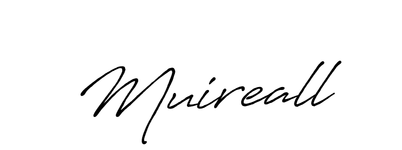 if you are searching for the best signature style for your name Muireall. so please give up your signature search. here we have designed multiple signature styles  using Antro_Vectra_Bolder. Muireall signature style 7 images and pictures png