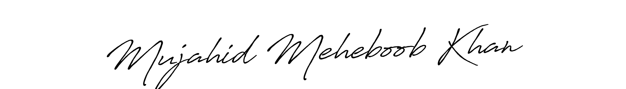 Make a short Mujahid Meheboob Khan signature style. Manage your documents anywhere anytime using Antro_Vectra_Bolder. Create and add eSignatures, submit forms, share and send files easily. Mujahid Meheboob Khan signature style 7 images and pictures png