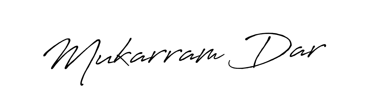 Make a beautiful signature design for name Mukarram Dar. With this signature (Antro_Vectra_Bolder) style, you can create a handwritten signature for free. Mukarram Dar signature style 7 images and pictures png