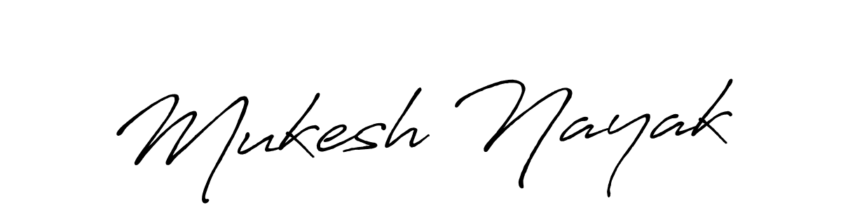 Design your own signature with our free online signature maker. With this signature software, you can create a handwritten (Antro_Vectra_Bolder) signature for name Mukesh Nayak. Mukesh Nayak signature style 7 images and pictures png