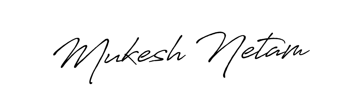 Use a signature maker to create a handwritten signature online. With this signature software, you can design (Antro_Vectra_Bolder) your own signature for name Mukesh Netam. Mukesh Netam signature style 7 images and pictures png