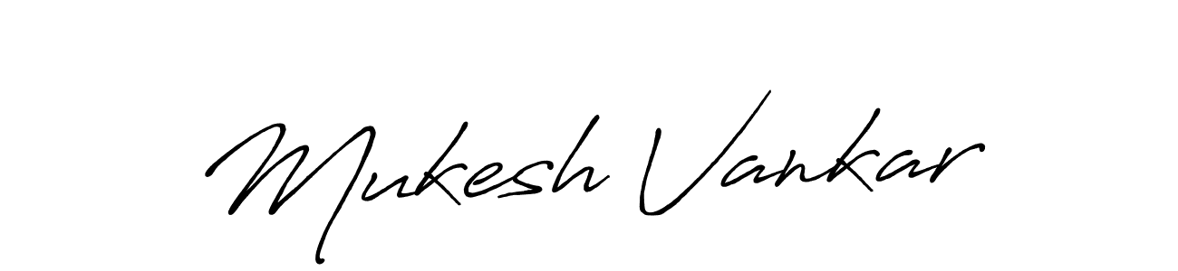 How to make Mukesh Vankar name signature. Use Antro_Vectra_Bolder style for creating short signs online. This is the latest handwritten sign. Mukesh Vankar signature style 7 images and pictures png