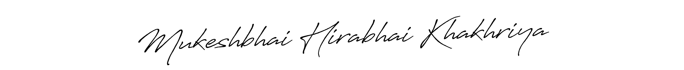 Design your own signature with our free online signature maker. With this signature software, you can create a handwritten (Antro_Vectra_Bolder) signature for name Mukeshbhai Hirabhai Khakhriya. Mukeshbhai Hirabhai Khakhriya signature style 7 images and pictures png